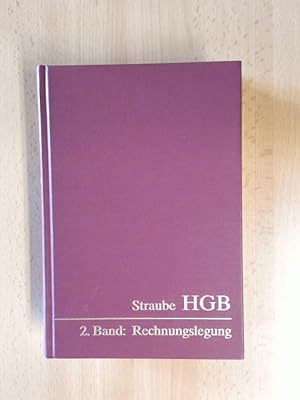 Bild des Verkufers fr Kommentar zum Handelsgesetzbuch. Mit einschlgigen Rechtsvorschriften Rechnungslegung Paragraphen 189-283 HGB. zum Verkauf von avelibro OHG