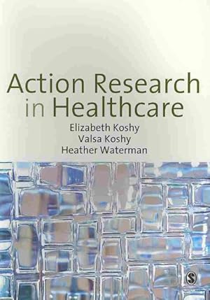 Seller image for Action Research in Healthcare for sale by GreatBookPrices