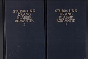 Bild des Verkufers fr Sturm und Drang. Klassik. Romantik. Texte und Zeugnisse. (=Die deutsche Literatur 5. Bd., 1.und 2.Teilband). [2 Bd.]. zum Verkauf von Versandantiquariat Boller