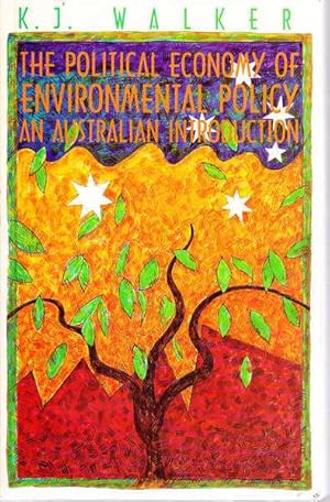 The Political Economy of Environmental Policy: An Australian Introduction