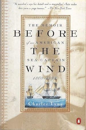 Before the Wind The Memoir of an American Sea Captain, 1808-1833