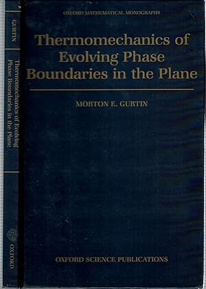 Seller image for Thermomechanics of Evolving Phase Boundaries in the Plane for sale by Mike's Library LLC