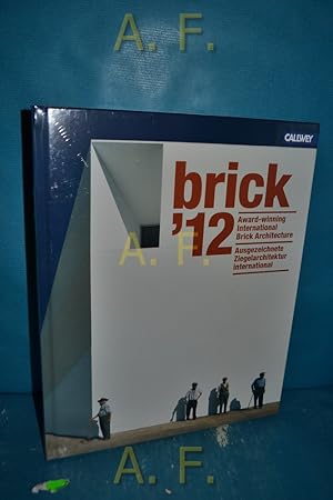 Immagine del venditore per brick '12 : Ausgezeichnete Ziegelarchitektur international venduto da Antiquarische Fundgrube e.U.