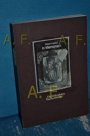 Image du vendeur pour In memoriam : Fotografien auf Grbern. Mit e. Einf. von Fritz Kempe / Die bibliophilen Taschenbcher , 195 mis en vente par Antiquarische Fundgrube e.U.