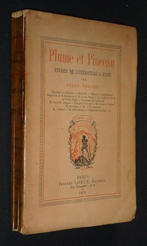 Image du vendeur pour Plume et Pinceau : Etudes de littrature et d'art mis en vente par Abraxas-libris