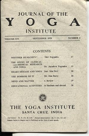 Seller image for JOURNAL OF THE YOGA INSTITUTE : THE MONTHLY JOURNAL OF THE YOGA INSTITUTE OF SANTA CRUZ, INDIA Number 2 September 1970 for sale by Dromanabooks