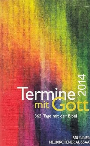 Imagen del vendedor de Termine mit Gott 2014: 365 Tage mit der Bibel a la venta por AMAHOFF- Bookstores