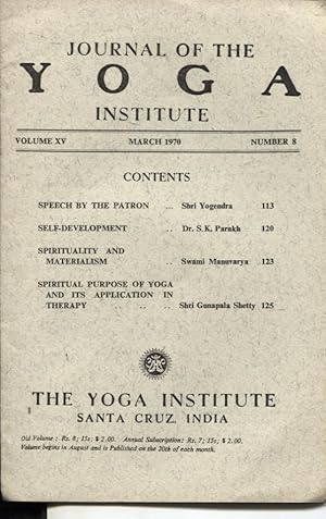 Imagen del vendedor de JOURNAL OF THE YOGA INSTITUTE : THE MONTHLY JOURNAL OF THE YOGA INSTITUTE OF SANTA CRUZ, INDIA Number 8 March 1970 a la venta por Dromanabooks