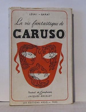 Seller image for La vie fantastique de Caruso for sale by Librairie Albert-Etienne