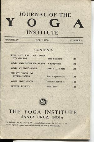 Imagen del vendedor de JOURNAL OF THE YOGA INSTITUTE : THE MONTHLY JOURNAL OF THE YOGA INSTITUTE OF SANTA CRUZ, INDIA Number 9 April 1970 a la venta por Dromanabooks