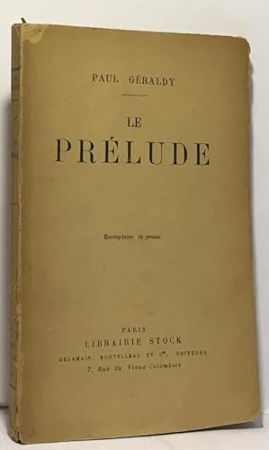 Image du vendeur pour Le prlude - exemplaire de presse mis en vente par crealivres