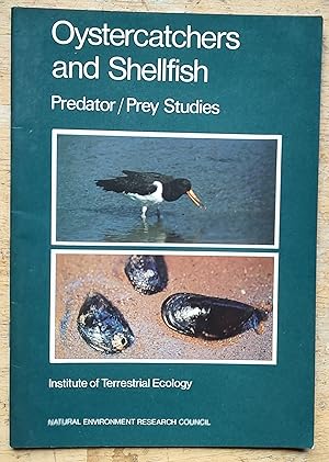 Imagen del vendedor de Oystercatchers and Shellfish: Predator/Prey Studies a la venta por Shore Books