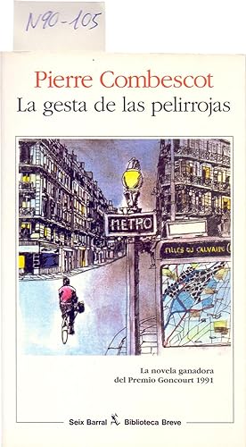 Seller image for LA GESTA DE LAS PELIRROJAS for sale by Libreria 7 Soles