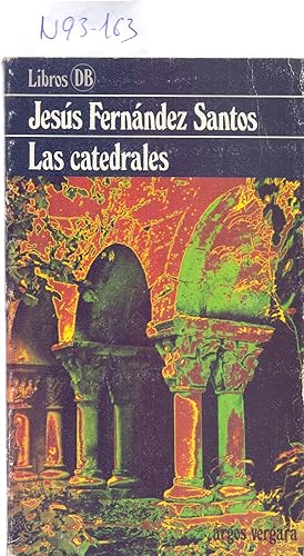 Seller image for LAS CATEDRALES for sale by Libreria 7 Soles