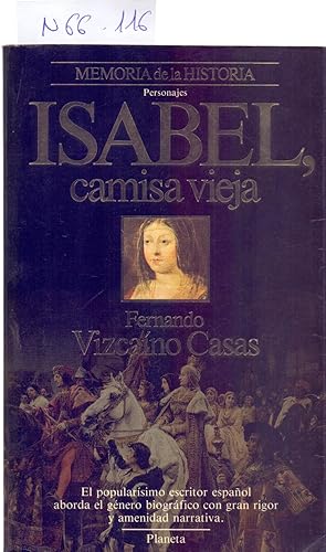 Imagen del vendedor de ISABEL, CAMISA VIEJA (ISABEL LA CATOLICA) a la venta por Libreria 7 Soles