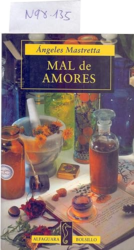 Seller image for MAL DE AMORES for sale by Libreria 7 Soles