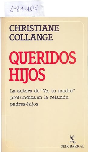 Image du vendeur pour QUERIDOS HIJOS mis en vente par Libreria 7 Soles