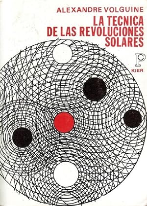 Bild des Verkufers fr La Tcnica De Las Revoluciones Solares (Spanish Edition) zum Verkauf von Von Kickblanc