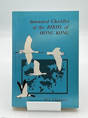 Annotated Checklist of the Birds of Hong Kong
