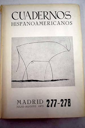 Seller image for Cuadernos Hispanoamericanos, Ao 1973, n 277_278:: El agua, motivo primordial de "La ltima niebla"; "Amerikkka", de Fernando Alegra (Los refugios de la identidad perseguida); Las nforas de Epicuro. Ornamento y fundamento musical en Rubn Daro; El arte de la concentracin expresiva en "El coronel no tiene quien le escriba"; Bcquer: creador de una tradicin potica; Caracteres de la literatura uruguaya; Una carta de Picasso / Picasso: el gran desterrado; La coherencia interna en la evolucin de Picasso; Los creyenceros en Costa Rica; Dos veces Carlos; Dos versiones de la historia de Don Crispn: un estudio comparado (consideraciones sobre el lenguaje esttico de las aleluyas); Estructura y temtica de "La noche de las cien cabezas", de Sender; Formas de botones; Lnea rota; Linterna m for sale by Alcan Libros