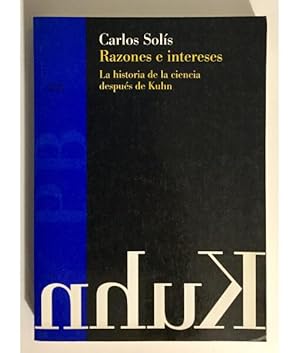 Image du vendeur pour RAZONES E INTERESES: LA HISTORIA DE LA CIENCIA DESPUS DE KUHN mis en vente par Librera Llera Pacios