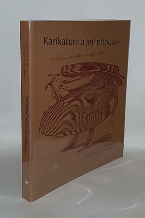 Seller image for KARIKATURA A JEJ PRBUZN Obrazov humor v ceskm prostred 19. stolet for sale by Rothwell & Dunworth (ABA, ILAB)