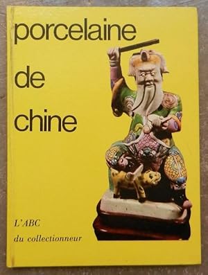 Porcelaines de Chine.