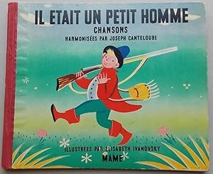 Seller image for Il tait un petit homme. Chansons. for sale by Le Cabinet d'Amateur