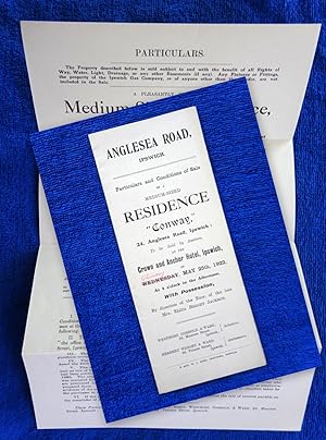 Image du vendeur pour Particulars and Conditions of Sale of Residence CONWAY 24 Anglesea Road. Ipswich, at Crown & Anchor Hotel, Ipswich, May 25th, 1922. By Direction of The Exor. of Late Mrs. Eliza Bright Jackson. mis en vente par Tony Hutchinson