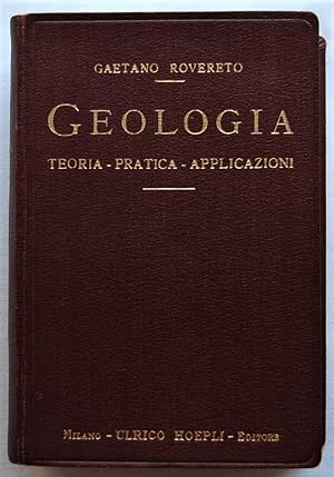 GEOLOGIA. TEORIA PRATICA APPLICAZIONI.