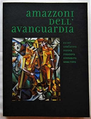 Immagine del venditore per AMAZZONI DELL'AVANGUARDIA. venduto da Studio Bibliografico Olubra