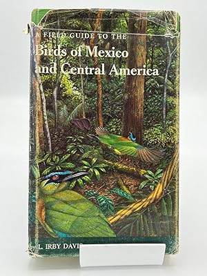 A Field Guide to the Birds of Mexico and Central America (The John Fielding and Lois Lasater Mahe...
