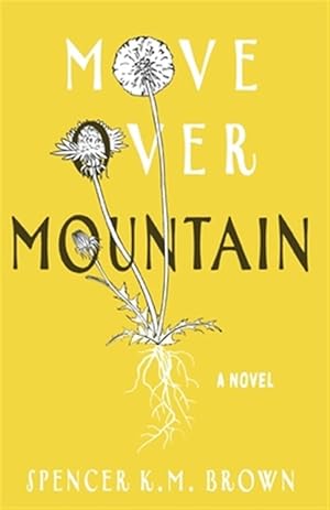 Image du vendeur pour Move Over Mountain mis en vente par GreatBookPrices