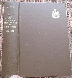 ACTES DE L'AMÉRIQUE DU NORD BRITANIQUE, ET STATUTS CONNEXES 1867-1962