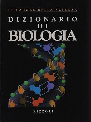 Bild des Verkufers fr Dizionario di biologia zum Verkauf von Librodifaccia