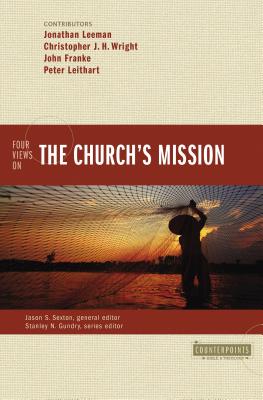 Imagen del vendedor de Four Views on the Church's Mission (Paperback or Softback) a la venta por BargainBookStores