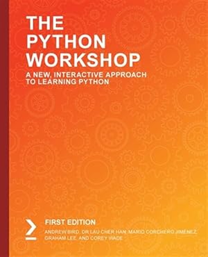 Image du vendeur pour The Python Workshop mis en vente par GreatBookPrices