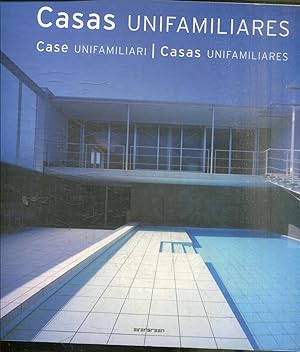 CASAS UNIFAMILIARES/CASE UNIFAMILIARI/CASAS UNIFAMILIARES.