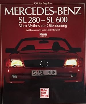 Bild des Verkufers fr Mercedes-Benz SL 280 - SL 600. Vom Mythos zur Offenbarung. zum Verkauf von Antiquariat J. Hnteler