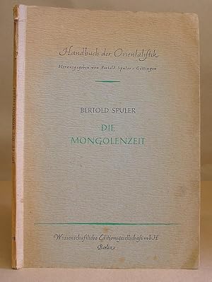 Geschichte Der Islamischen Länder : Ein Überblick - II Die Mongolenzeit