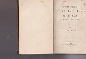 Tusculanarum Disputationum. ad M. Brutum Libri Quinque.