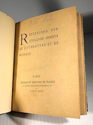 Réflexions sur quelques points de littérature et de morale