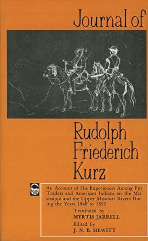 Imagen del vendedor de Journal of Rudolph Friederich Kurz a la venta por GreatBookPrices