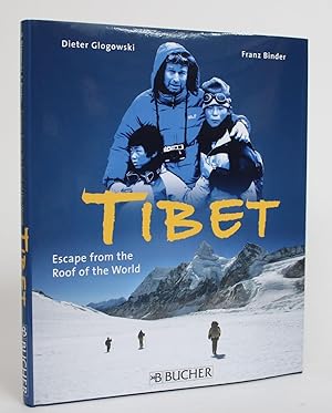 Imagen del vendedor de Tibet: Escape from the Roof of the World a la venta por Minotavros Books,    ABAC    ILAB