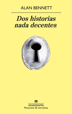 Seller image for DOS HISTORIAS NADA DECENTES for sale by Antrtica