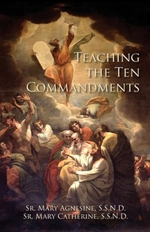 Image du vendeur pour Teaching the Ten Commandments mis en vente par GreatBookPrices