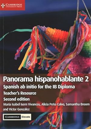 Seller image for Panorama Hispanohablante 2 : Spanish Ab Initio for the IB Diploma -Language: spanish for sale by GreatBookPrices