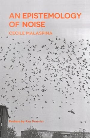 Seller image for Epistemology of Noise for sale by GreatBookPrices