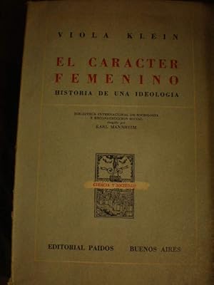 Seller image for El carcter femenino.Historia de una ideologa for sale by Librera Antonio Azorn