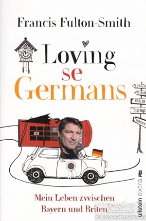 Bild des Verkufers fr Loving se Germans Mein Leben zwischen Bayern und Briten zum Verkauf von Leipziger Antiquariat